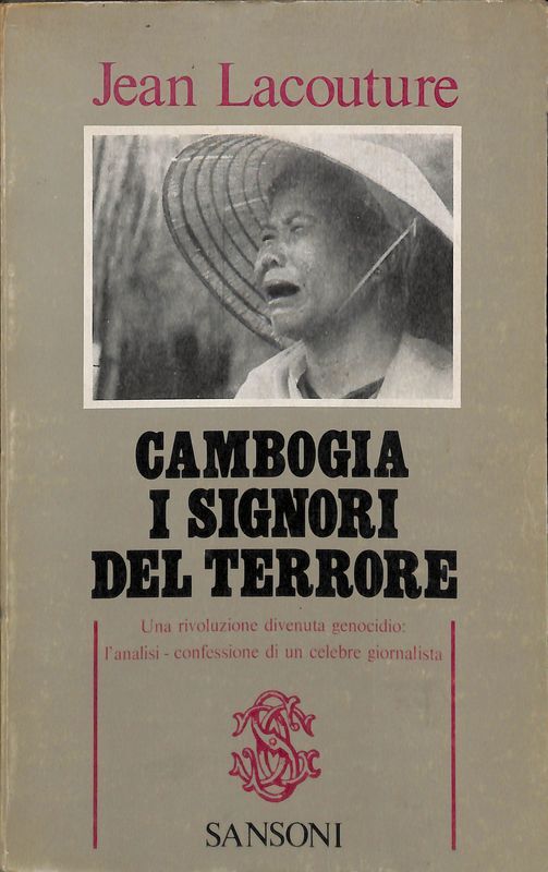 Cambogia i signori del terrore