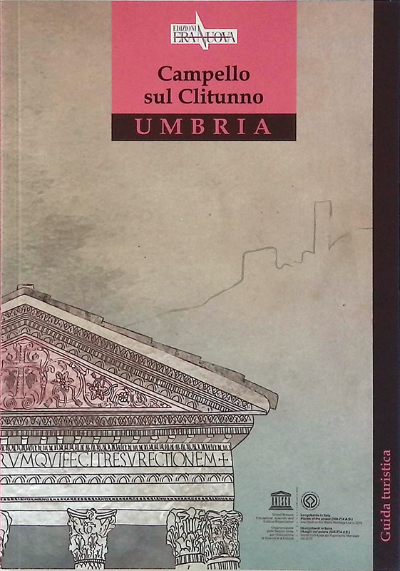 Campello sul Clitunno. Guida turistica