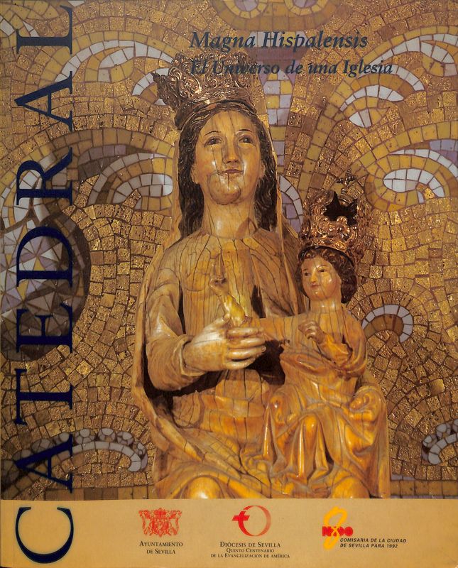 Catalogo Magna Hispalensis. El universo de una Iglesia