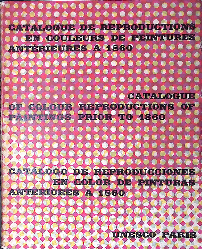 Catalogue de reprodutions en couleurs de peintures anterieures a 1860