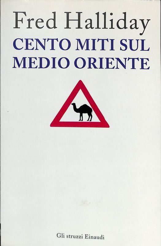 Cento miti sul Medio Oriente