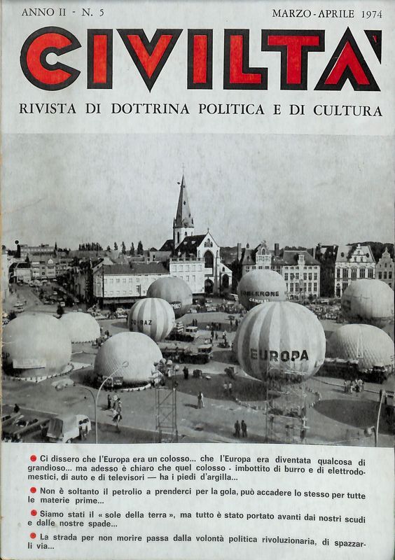 Civiltà. Rivista di dottrina politica e di cultura. Anno II …