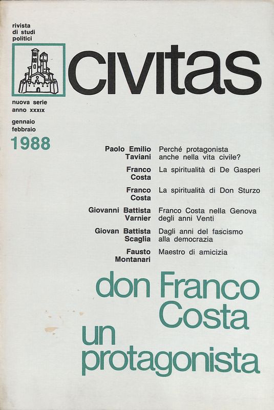 Civitas. Rivista bimestrale di studi politici. N.1 - 1988. Don …
