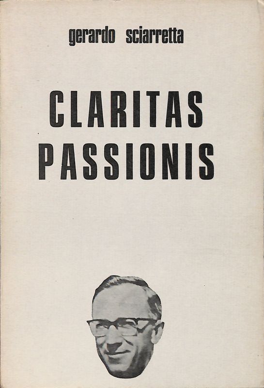 Claritas passionis. Appunti di meditazioni sula Passione
