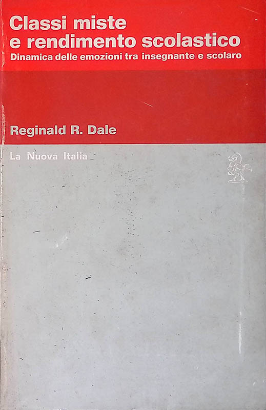 Classi miste e rendimento scolastico. Dinamica delle emozioni tra insegnante …