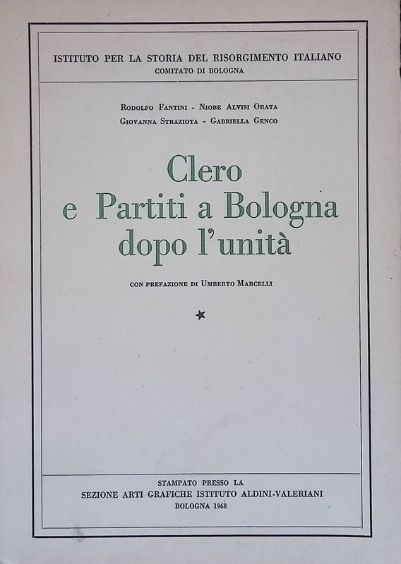 Clero e Partiti a Bologna dopo l'unità