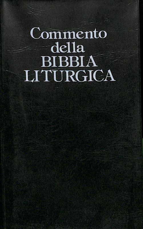 Commento della Bibbia liturgica