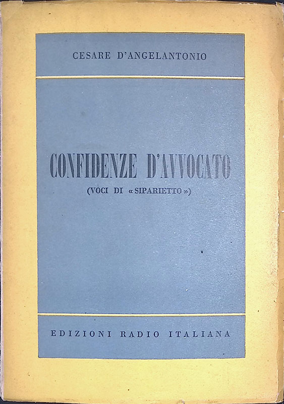 Confidenze d'avvocato. Voci di siparietto