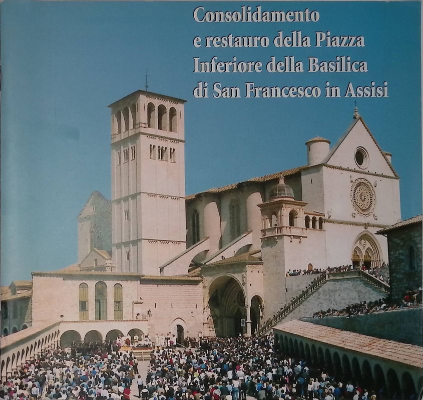 Consolidamento e restauro della Piazza Inferiore della Basilica di San …