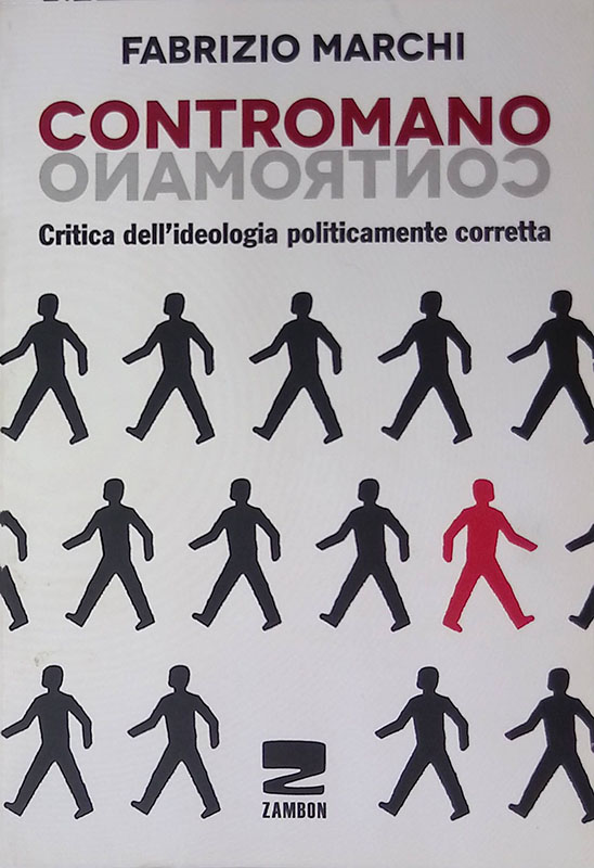 Contromano. Critica dell'ideologia politicamente corretta