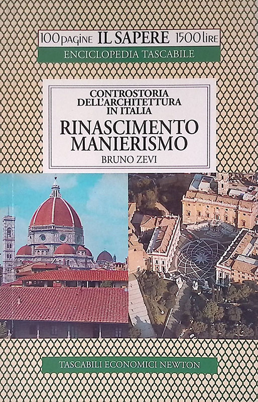 Controstoria dell'architettura in Italia. Rinascimento. Manierismo