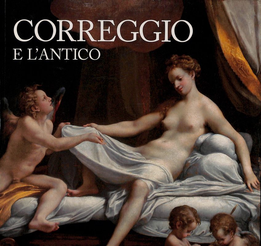 Correggio e l'antico