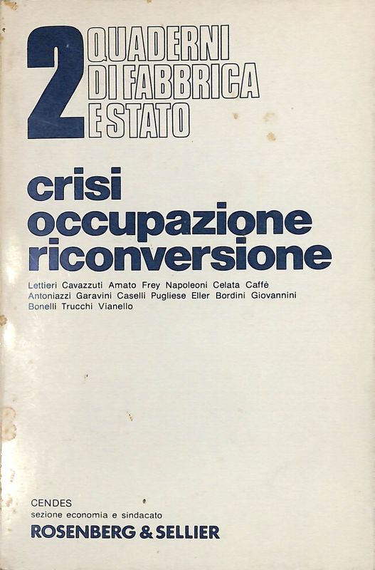 Crisi occupazione riconversione
