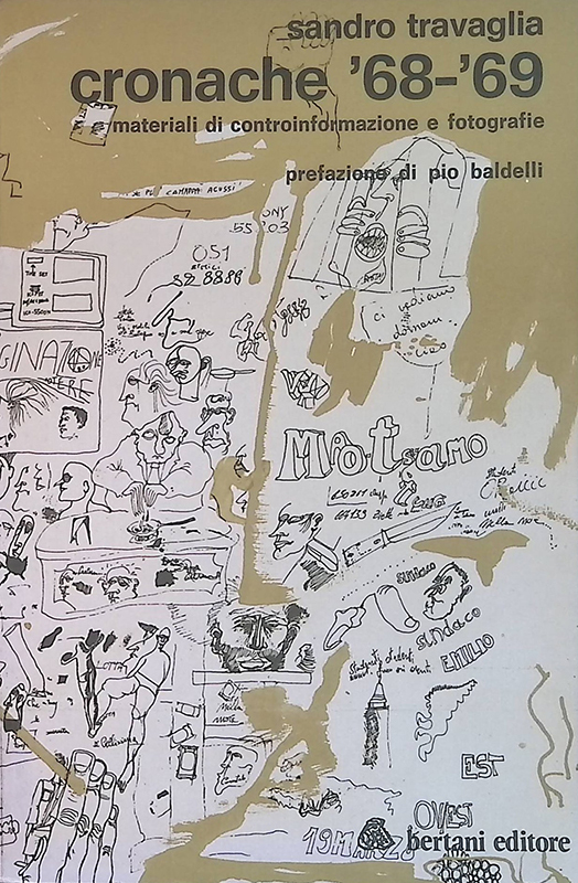 Cronache '68-'69. Materiali di controinformazione e fotografie