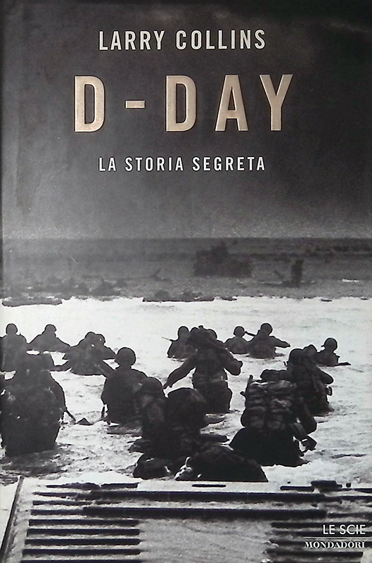 D-Day. La storia segreta