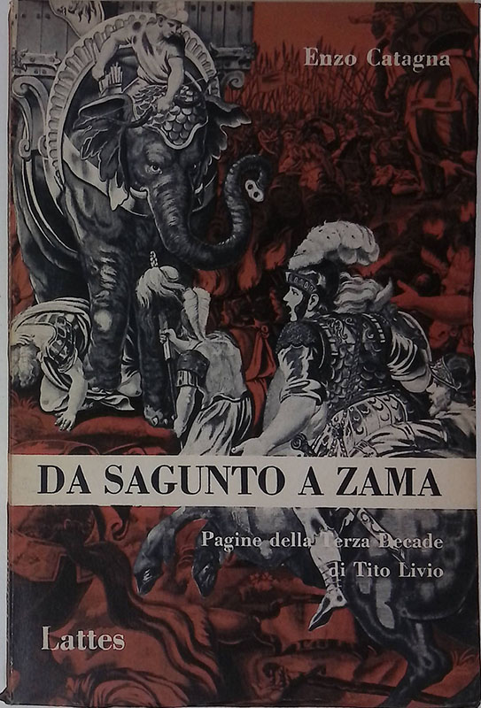 Da Sagunto a Zama. Pagine della Terza Decade di Tito …