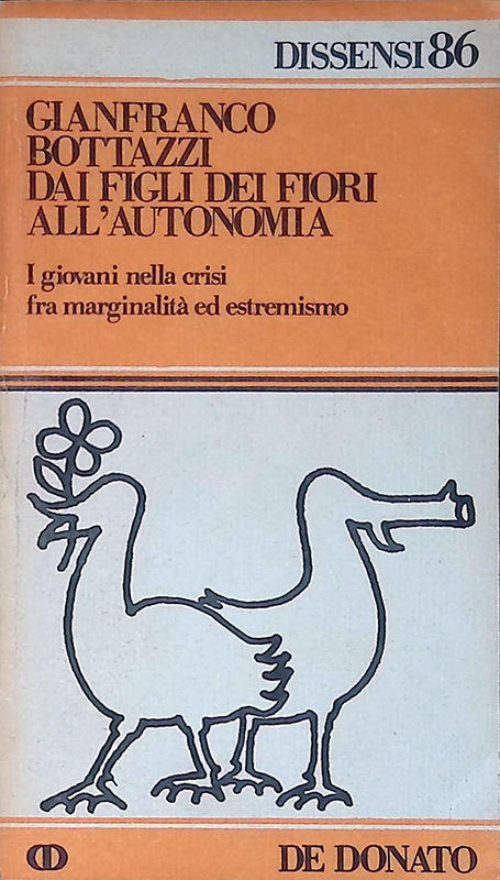 Dai figli dei fiori all'autonomia. I giovani nella crisi fra …
