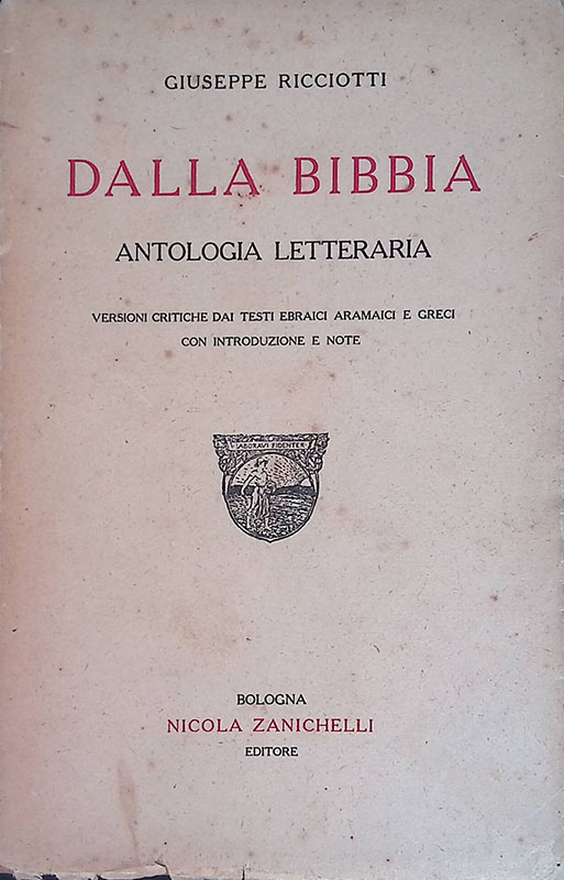 Dalla Bibbia. Antologia letteraria