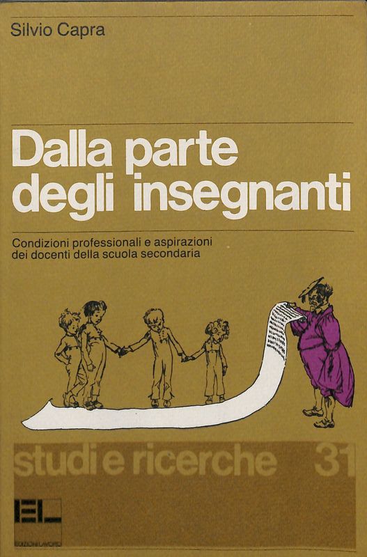 Dalla parte degli insegnanti. Condizioni professionali e aspirazioni dei docenti …