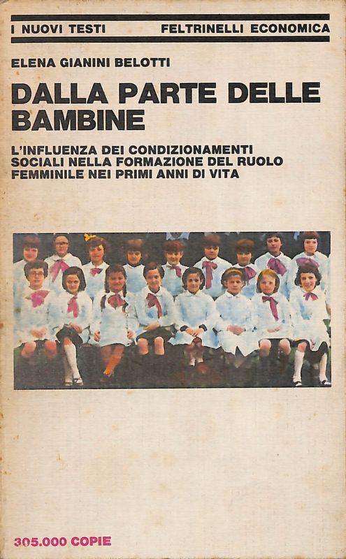 Dalla parte delle bambine. L'influenza dei condizionamenti sociali nella formazione …