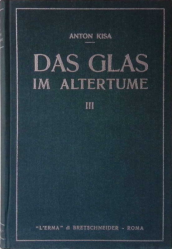 Das Glas im Altertume. Vol. III.