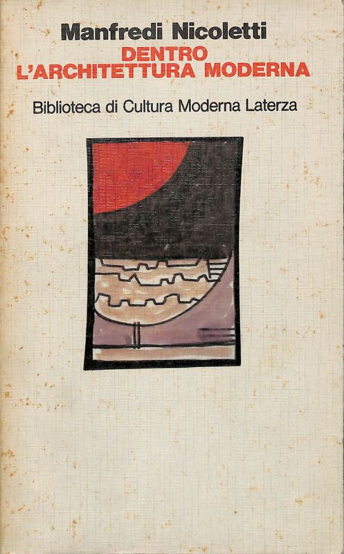 Dentro l'architettura moderna