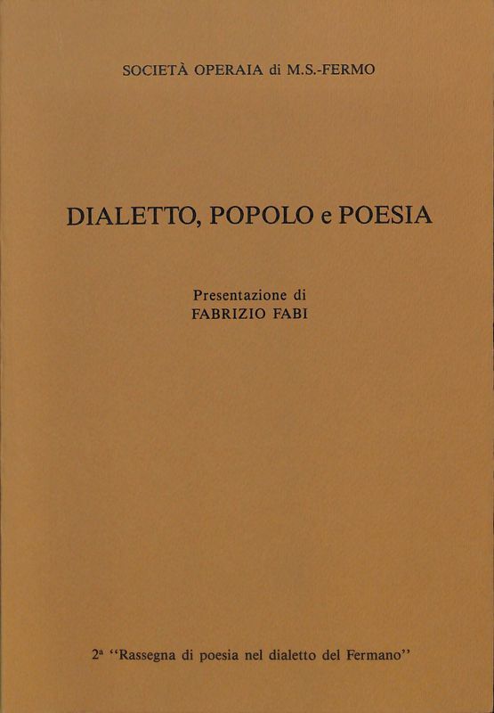 Dialetto, popolo e poesia. Seconda Rassegna di poesia nel dialetto …