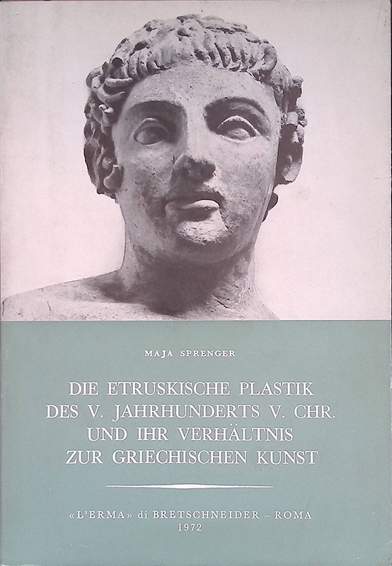 Die etruskische Plastik des V. Jahrhunderts v. Chr. Und ihr …