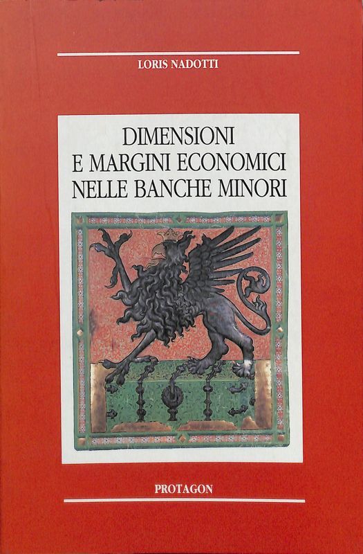 Dimensioni e margini economici nelle banche minori