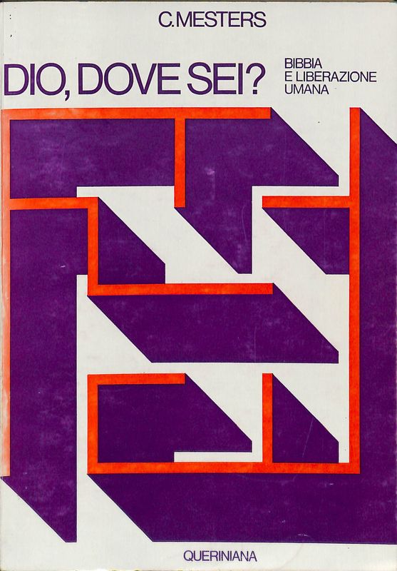 Dio dove sei? Bibbia e liberazione umana