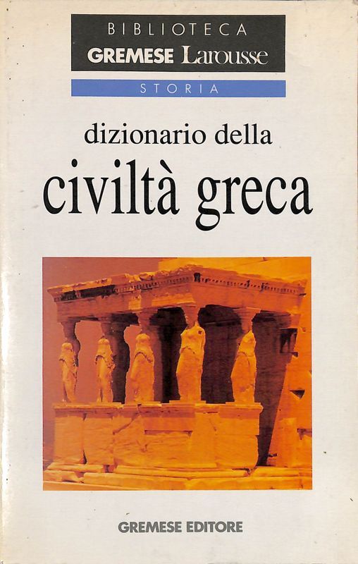 Dizionario della civiltà greca