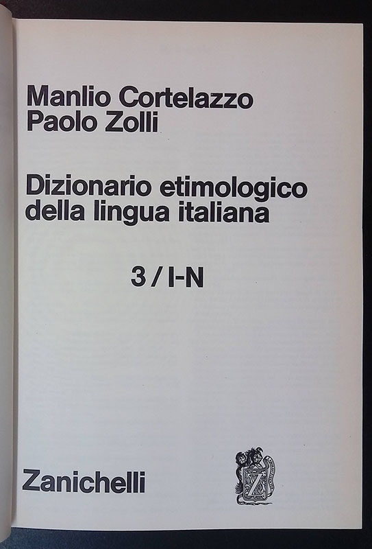 Dizionario etimologico della lingua italiana 3 I/N