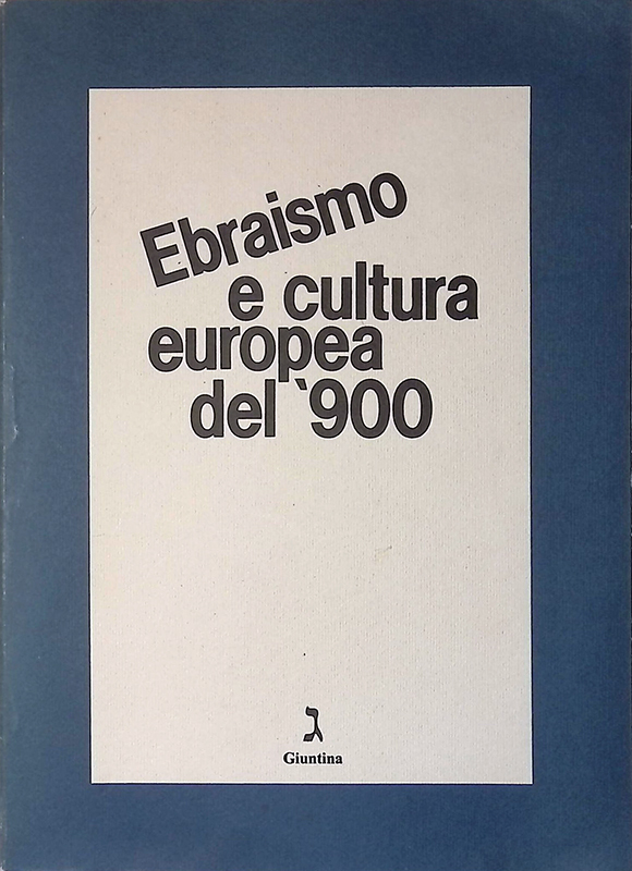 Ebraismo e cultura europea del '900