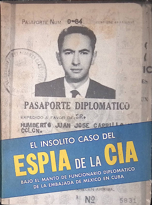El insolito caso del Espia de la Cia Bajo el …