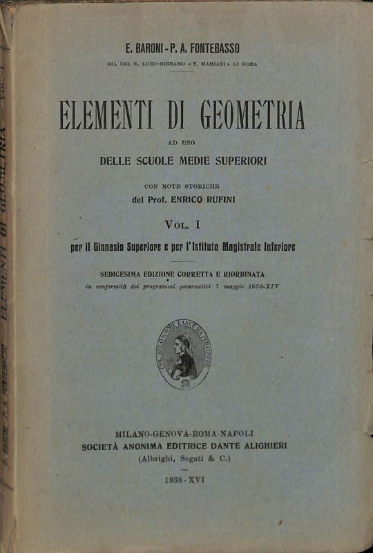 Elementi di geometria ad uso delle scuole medie superiori. Vol. …