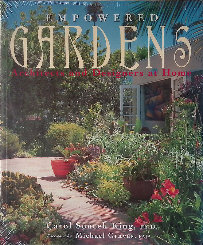 Empowered Gardens. Architects and Designers at Home