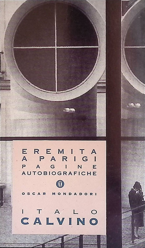 Eremita a Parigi. Parigine autobiografiche