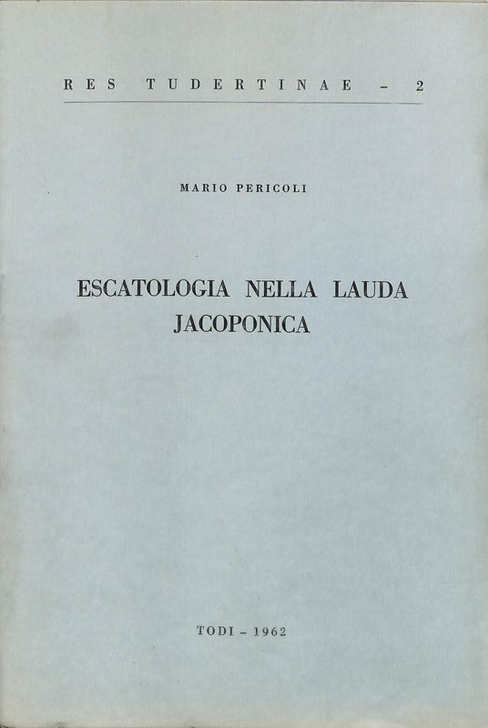 Escatologia nella Lauda Jacoponica