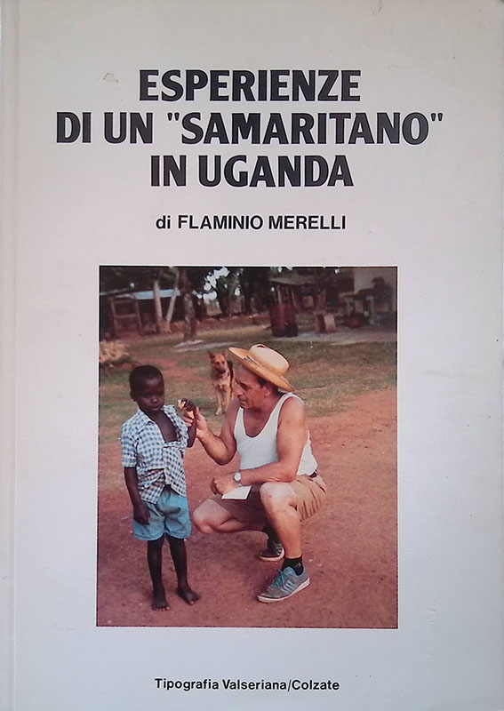 Esperienze di un samaritano in Uganda