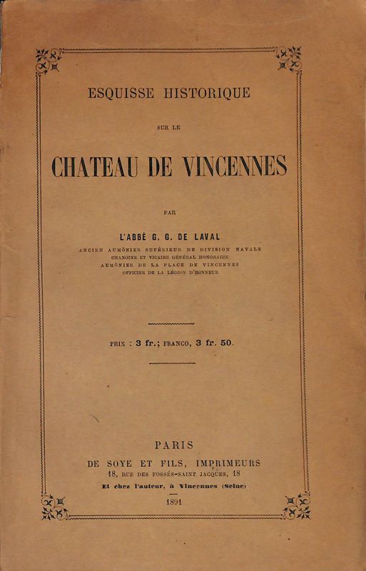 Esquisse historique sur le Chateau de Vincennes