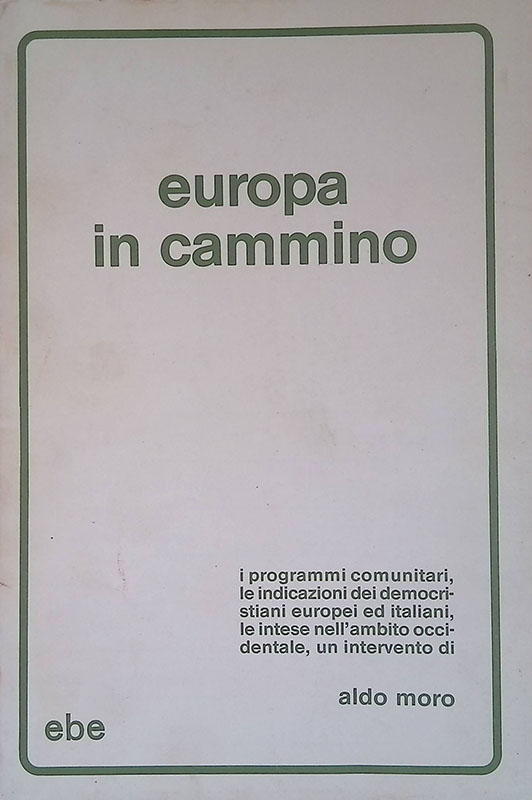 Europa in cammino. Appunti 23 settembre-ottobre 1979