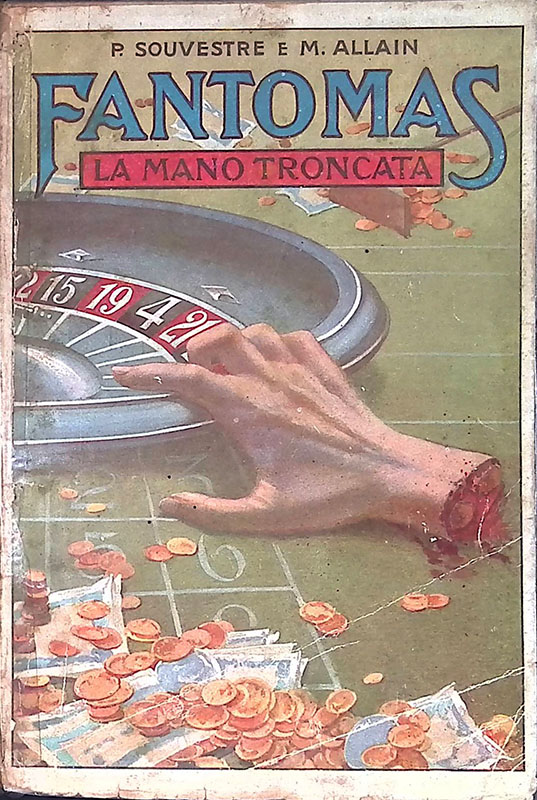 Fantomas. La mano troncata