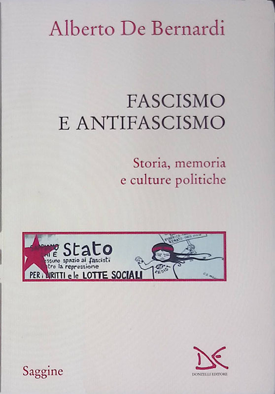 Fascismo e antifascismo. Storia, memoria e culture politiche