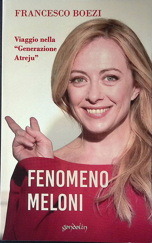 Fenomeno Meloni. Viaggio nella generazione Atreju