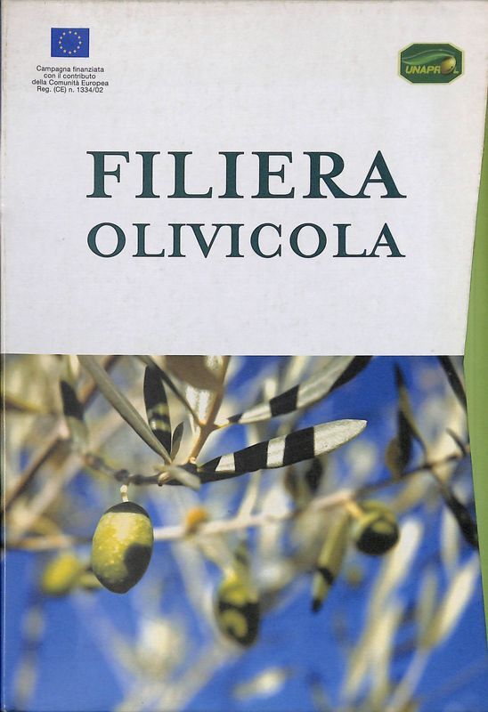 Filiera olivicola. 3 Volumi