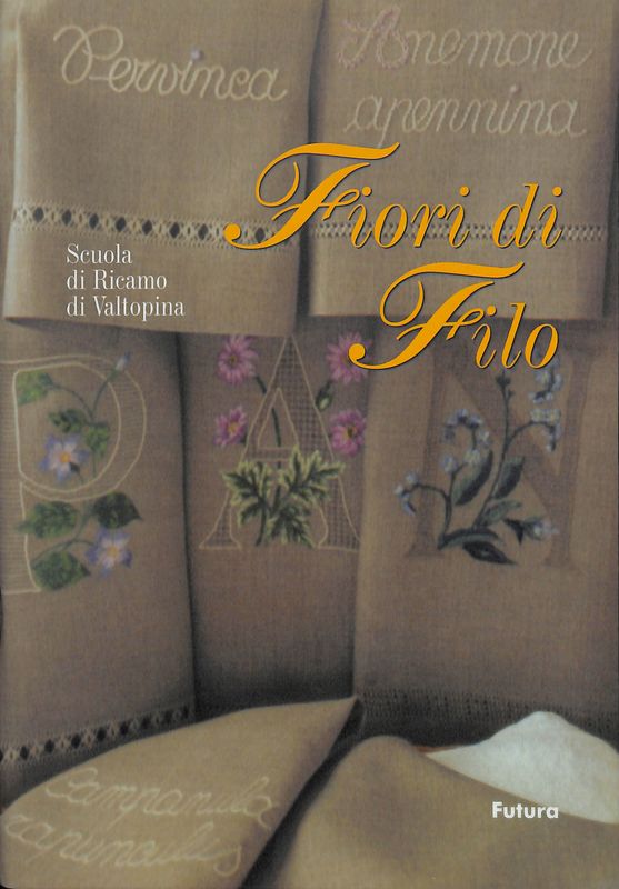 Fiori di Filo. Scuola di Ricamo di Valtopina