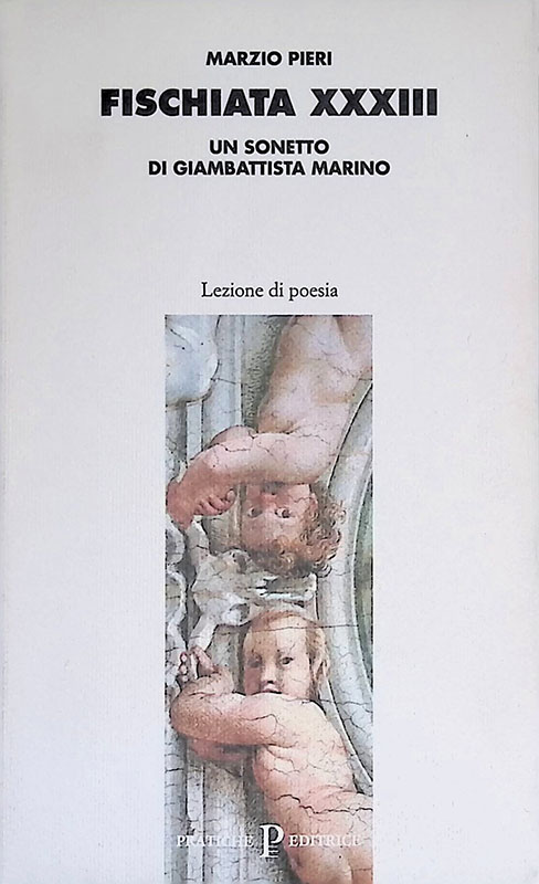 Fischiata XXXIII. Un sonetto di Giambattista Marino