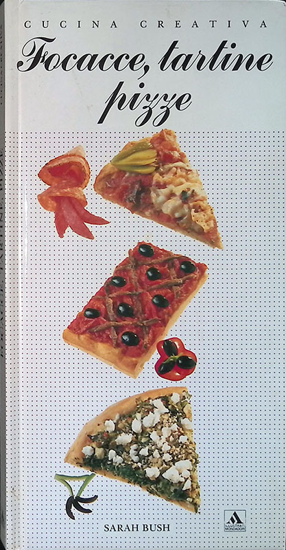 Focacce, tartine, pizze