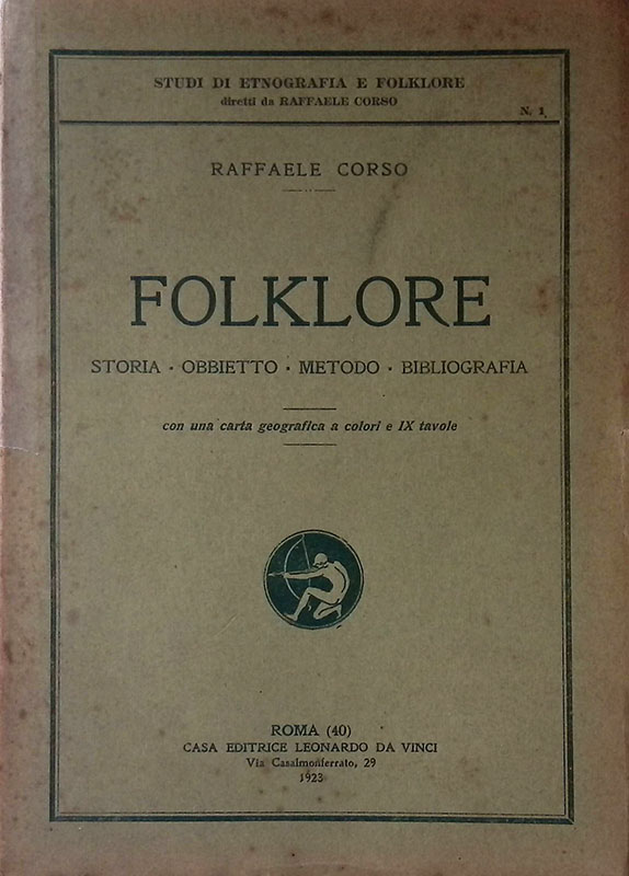 Folklore. Storia. Obbietto. Metodo. Bibliografia