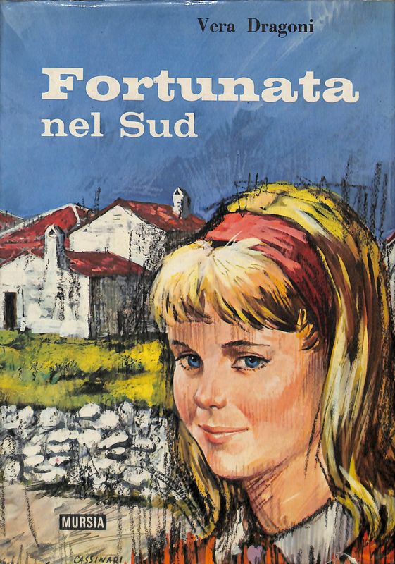 Fortunata nel sud